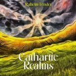 Cathartic Realms, Raheim