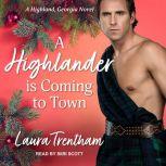 A Highlander is Coming to Town, Laura Trentham