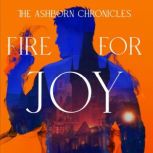 Fire for Joy, Hal Rowan