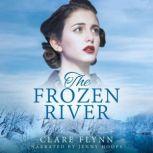 The Frozen RIver, Clare Flynn