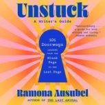 Unstuck, Ramona Ausubel