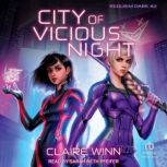 City of Vicious Night, Claire Winn