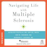 Navigating Life with Multiple Scleros..., MS ANPBC Costello