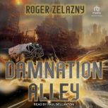 Damnation Alley, Roger Zelazny