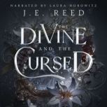 The Divine and the Cursed, J. E. Reed
