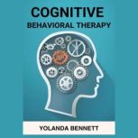 COGNITIVE BEHAVIORAL THERAPY, YOLANDA BENNETT