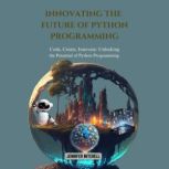Innovating the Future of Python Progr..., Jennifer Mitchell