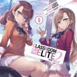 Classroom of the Elite Year 2 Light..., Syougo Kinugasa
