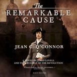 The Remarkable Cause, Jean C. OConnor