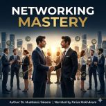 Networking Mastery, Dr.Muddassir Saleem