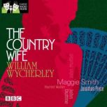 The Country Wife, William Wycherley