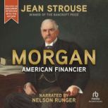 Morgan American Financier, Jean Strouse