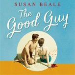 The Good Guy, Susan Beale