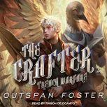 The Crafter, Outspan Foster
