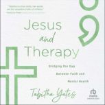 Jesus and Therapy, Tabitha Yates