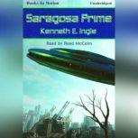 Saragosa Prime, Kenneth E. Ingle