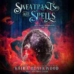 Sweatpants and Spells, Keira Blackwood
