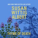 Thyme of Death, Susan Wittig Albert