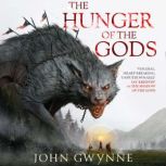 The Hunger of the Gods, John Gwynne