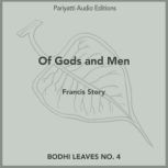 Of Gods and Men, Francis Story