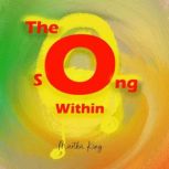 The Song Within, Martha King