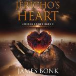 Jerichos Heart, James Bonk