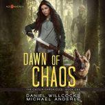 Dawn of Chaos, Daniel Willcocks
