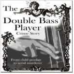 The Double Bass Player, Adrian Thome