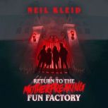 Return to the Motherfreaking Fun Fact..., Neil Kleid