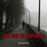 The Sun of Abraham, Samuel Diaz