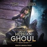 The Hessian Ghoul, Martha Carr