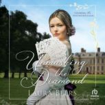 Unmasking the Diamond, Laura Beers