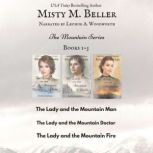 The Mountain SeriesBooks 13, Misty M. Beller