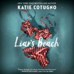Liars Beach, Katie Cotugno