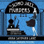 The Soho Jazz Murders, Anna Sayburn Lane