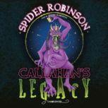 Callahans Legacy, Spider Robinson