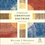 Introducing Christian Doctrine, Millard J. Erickson