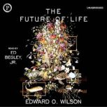 The Future of Life, Edward Wilson