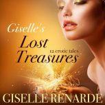 Giselles Lost Treasures 12 Erotic T..., Giselle Renarde