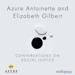 Azure Antoinette and Elizabeth Gilber..., Azure Antoinette