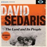 The Land and Its People, David Sedaris