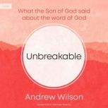 Unbreakable, Andrew Wilson