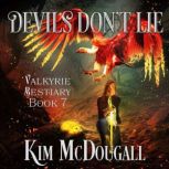 Devils Dont Lie, Kim McDougall
