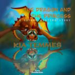 The dragon and the princess, a guided..., Kia Temmes