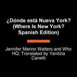 Donde esta Nueva York? Where Is New..., Jennifer Marino Walters