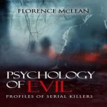 Psychology Of Evil, Florence McLean