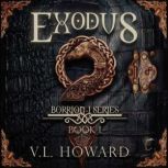 BorrionIThe Exodus, V.L. Howard