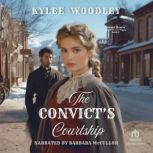 The Convicts Courtship, KyLee Woodley
