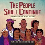 The People Shall Continue, Simon J. Ortiz