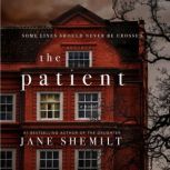 The Patient A Novel, Jane Shemilt